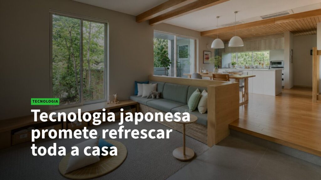 Open-plan living room and kitchen with wooden beams; article headline reads 'Tecnologia japonesa promete refrescar toda a casa'.