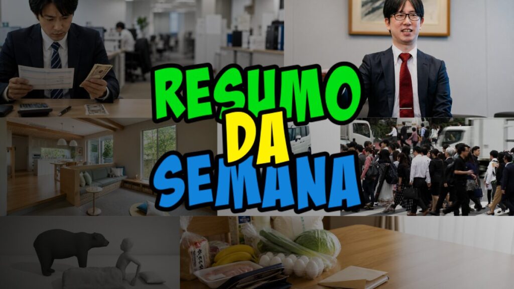 Collage with bold 'Resumo da Semana' text; shows office worker counting money, businessmen, a living room, a crowd, a bear statue, and groceries, indicating a weekly recap.